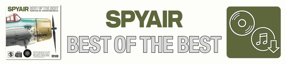 SPYAIR 『BEST OF THE BEST』