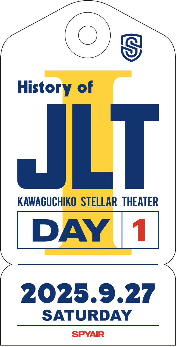 History of JLT DAY1 2025.9.27 SAT